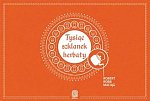 Maciag Robert - Tysiac szklanek herbaty. Spotkania na jedwabnym szlaku Maciag Robert - Tysiac szklanek herbaty. Spotkania na jedwabnym szlaku