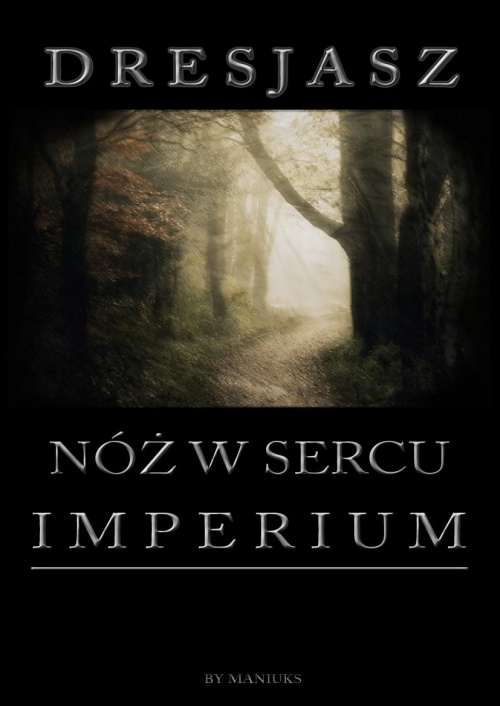 Ilustracja do opowiadania fantasy Dresjasza pt. "Nóż w sercu inperium": http://www.plikus.pl/zobacz_plik-Noz_w_sercu_imperium-158691.html #twórczość